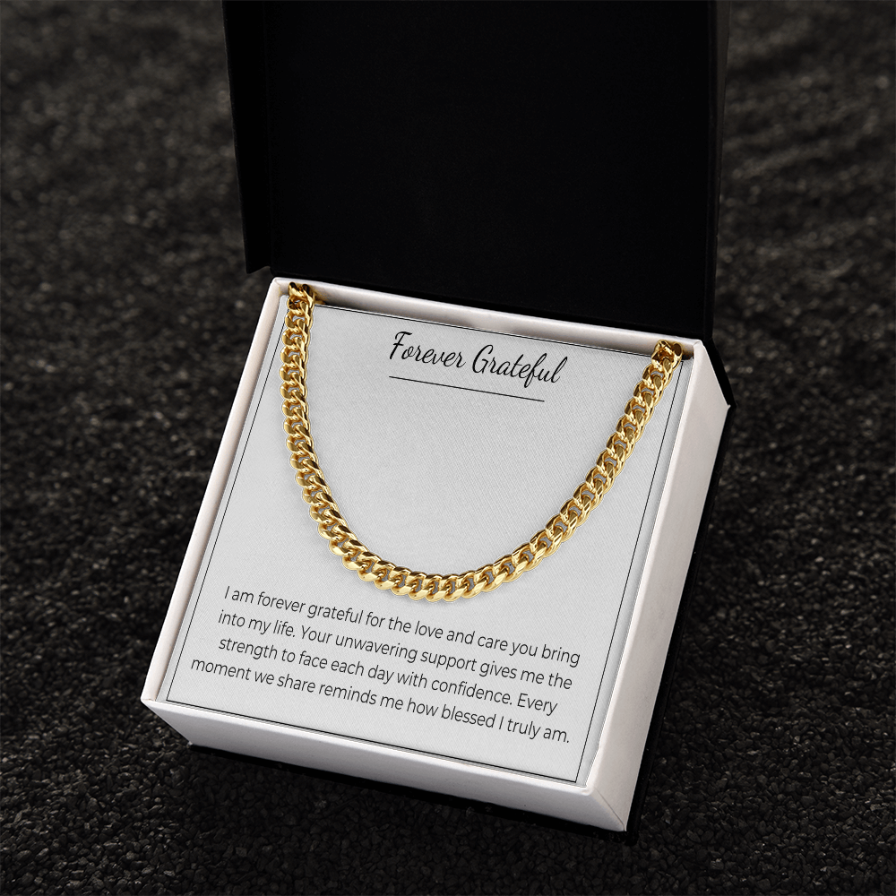 Forever Grateful - Cuban Link Chain