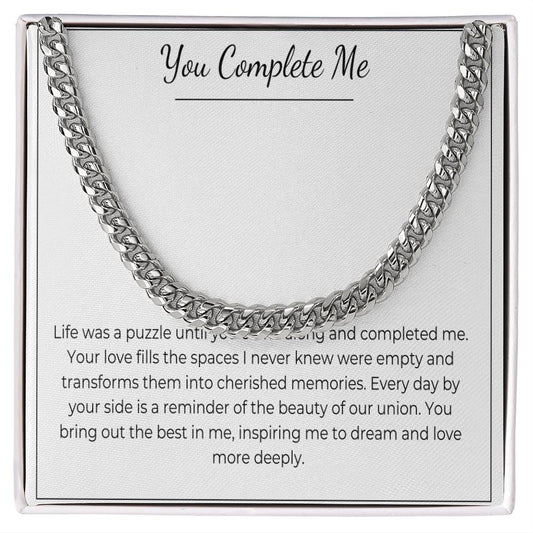 You Complete Me - Cuban Link Chain