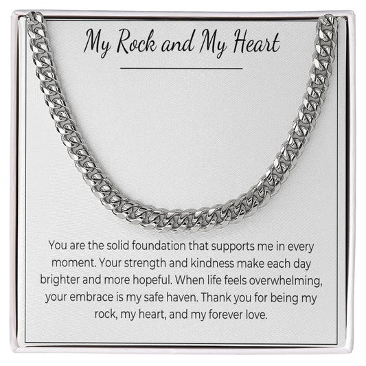 My Rock and My Heart - Cuban Link Chain