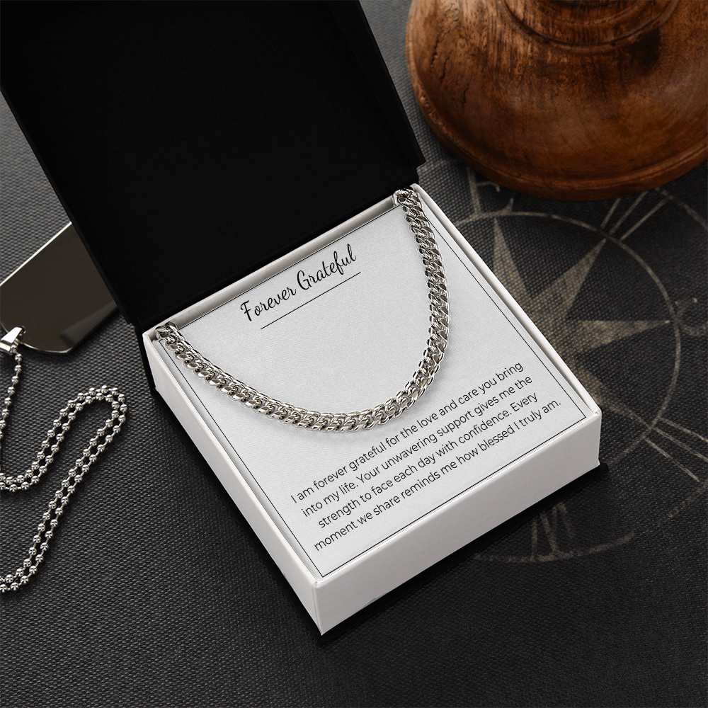 Forever Grateful - Cuban Link Chain