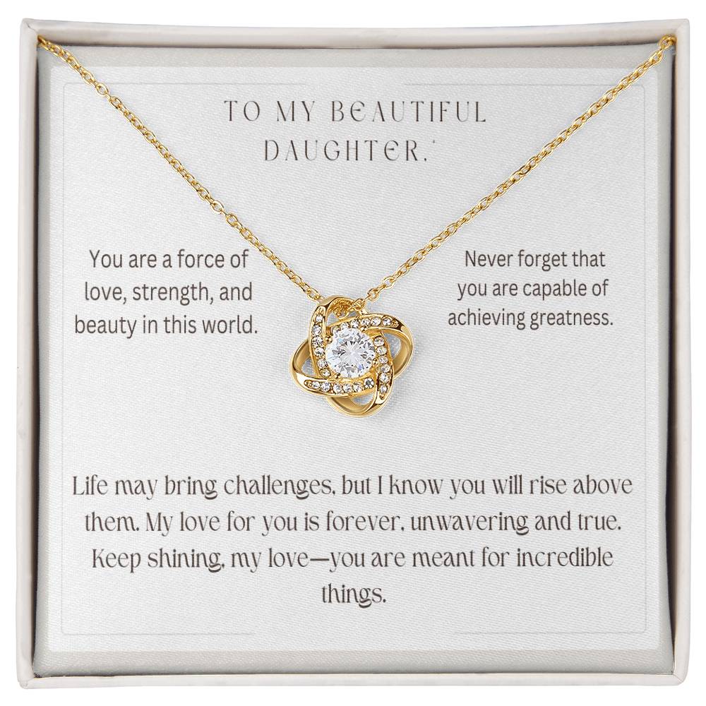 To My Beautiful Daughter - Love Knot Necklace