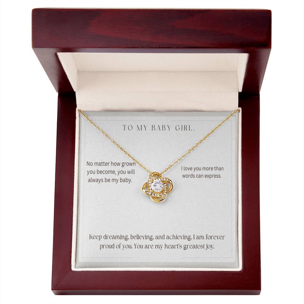 To My Baby Girl No Matter How Grown - Love Knot Necklace